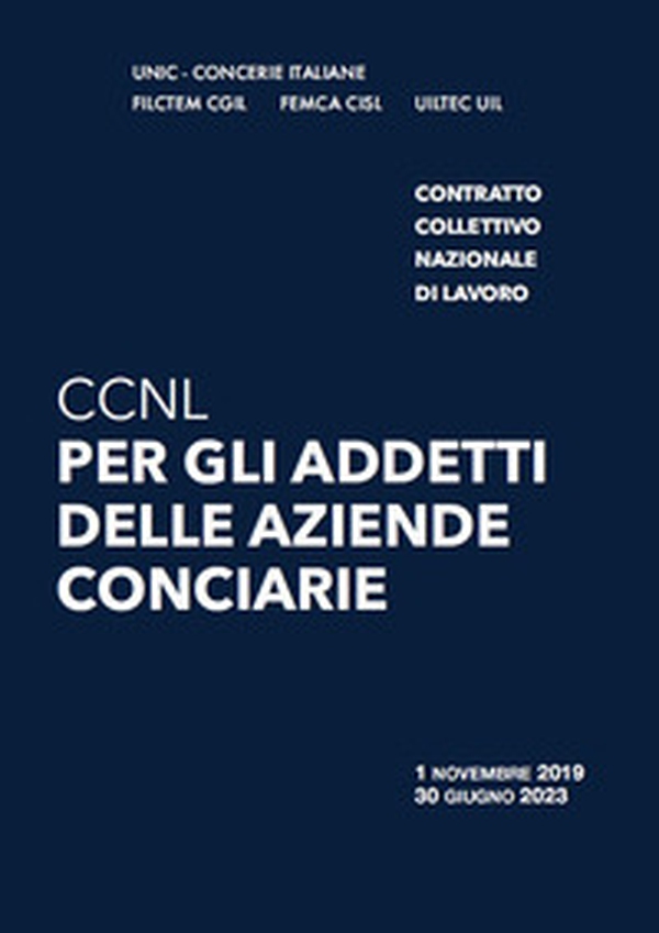 CCNL per gli addetti delle aziende conciarie - Librerie.coop CCNL per gli addetti delle aziende conciarie - Librerie.coop