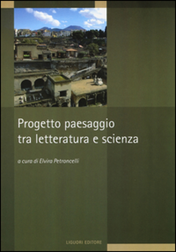 Progetto paesaggio tra letteratura e scienza - Librerie.coop Progetto paesaggio tra letteratura e scienza - Librerie.coop