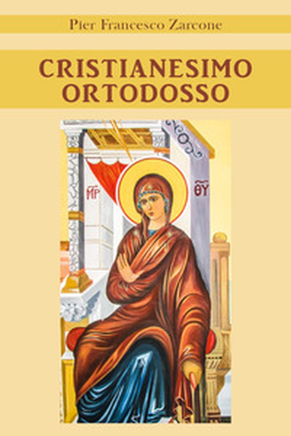 Cristianesimo ortodosso - Librerie.coop Cristianesimo ortodosso - Librerie.coop