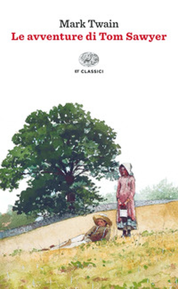 Le avventure di Tom Sawyer - Librerie.coop Le avventure di Tom Sawyer - Librerie.coop