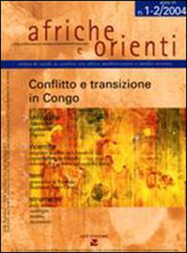 Afriche e Orienti (2004) vol. 1-2: Conflitto e transizione in Congo - Librerie.coop Afriche e Orienti (2004) vol. 1-2: Conflitto e transizione in Congo - Librerie.coop