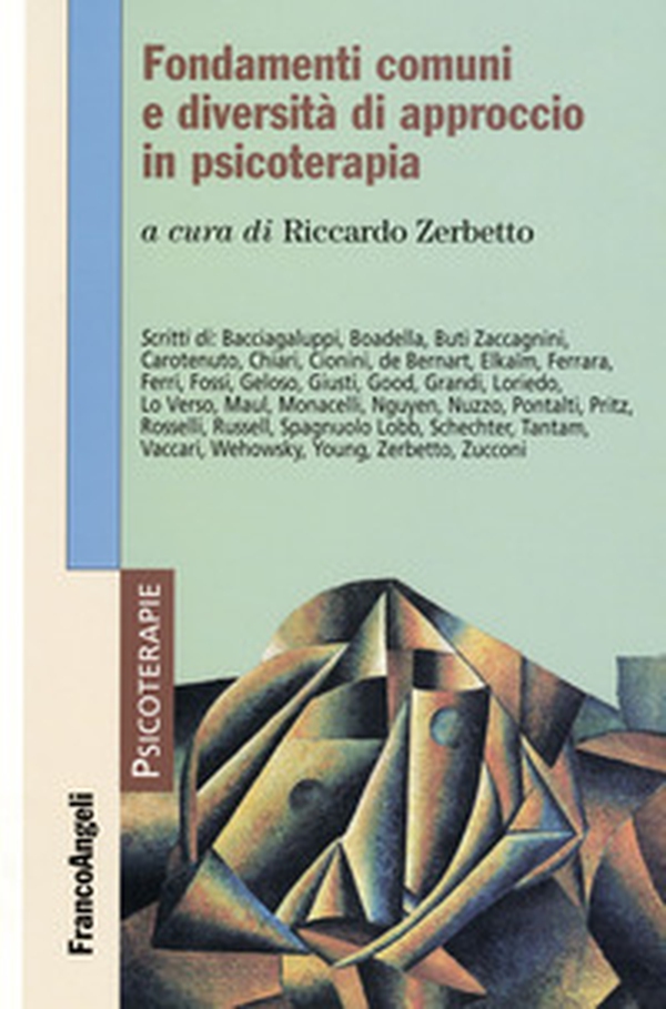 Fondamenti comuni e diversità di approccio in psicoterapia - Librerie.coop Fondamenti comuni e diversità di approccio in psicoterapia - Librerie.coop