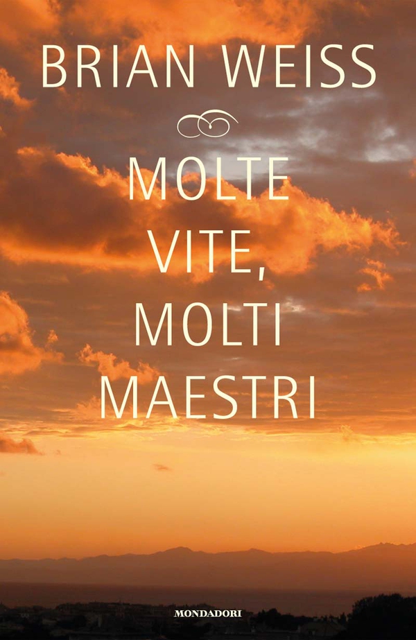 Molte vite, molti maestri - Librerie.coop Molte vite, molti maestri - Librerie.coop
