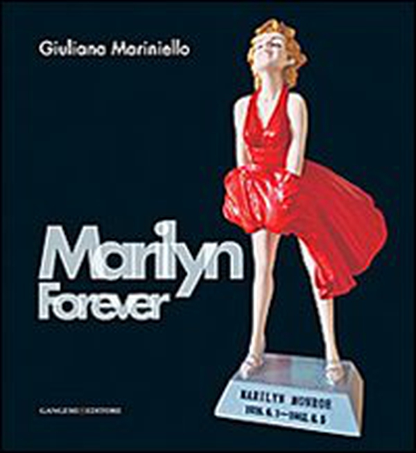 Marilyn forever. Ediz. italiana e inglese - Librerie.coop Marilyn forever. Ediz. italiana e inglese - Librerie.coop