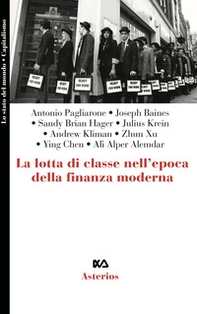 La lotta di classe nell'epoca della finanza moderna - Librerie.coop