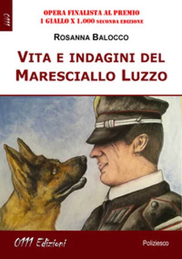 Vita e indagini del Maresciallo Luzzo - Librerie.coop Vita e indagini del Maresciallo Luzzo - Librerie.coop