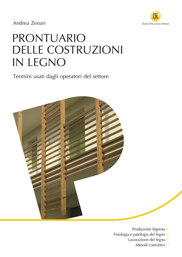 Prontuario delle costruzioni di legno - Librerie.coop Prontuario delle costruzioni di legno - Librerie.coop