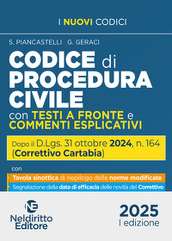 Codice di Procedura Civile con testi a fronte e commenti esplicativi aggiornato al Decreto Correttivo Cartabia D.Lgs. 31 ottobre 2024, n. 164 - Librerie.coop Codice di Procedura Civile con testi a fronte e commenti esplicativi aggiornato al Decreto Correttivo Cartabia D.Lgs. 31 ottobre 2024, n. 164 - Librerie.coop