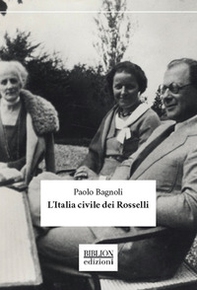 L'Italia civile dei Rosselli - Librerie.coop