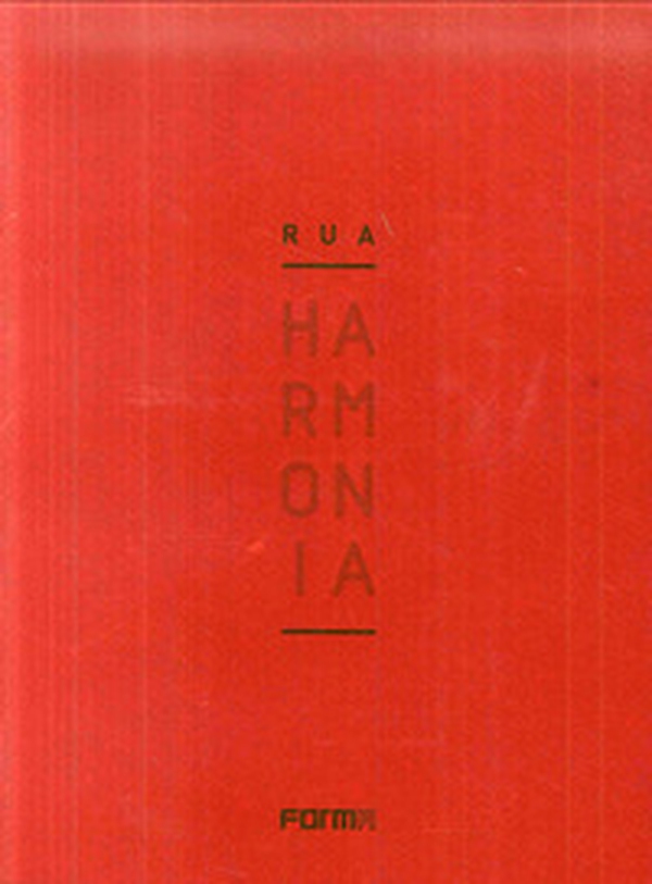 Rua Harmonia - Librerie.coop Rua Harmonia - Librerie.coop