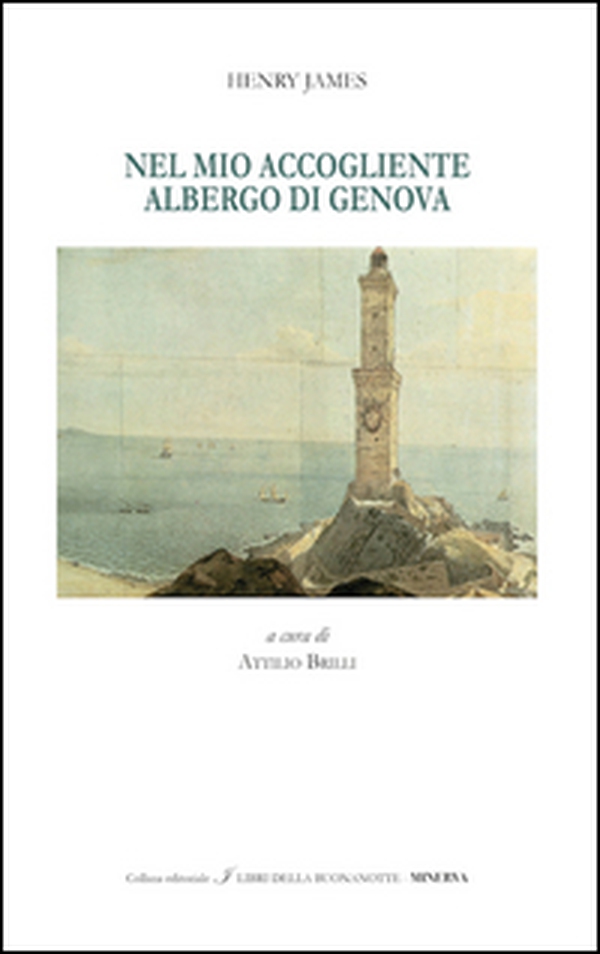 Nel mio accogliente albergo di Genova - Librerie.coop Nel mio accogliente albergo di Genova - Librerie.coop