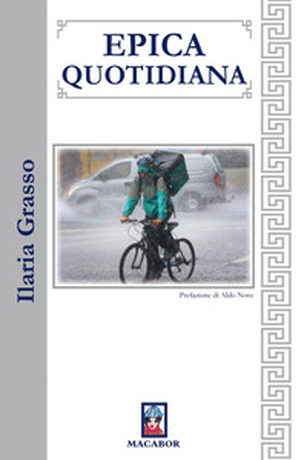 Epica quotidiana - Librerie.coop Epica quotidiana - Librerie.coop