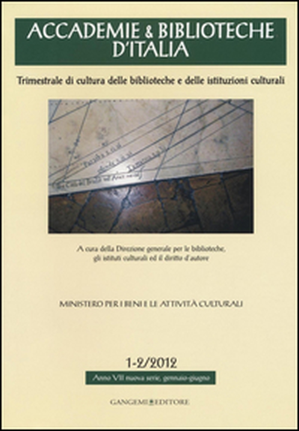 Accademie & biblioteche d'Italia (2012) vol. 1-2 - Librerie.coop Accademie & biblioteche d'Italia (2012) vol. 1-2 - Librerie.coop