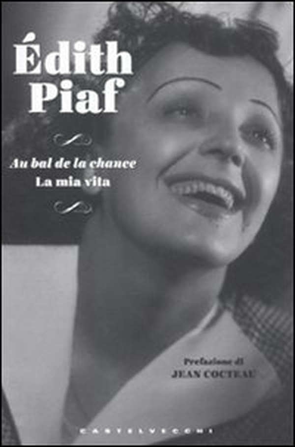 Au bal de la chance. La mia vita - Librerie.coop Au bal de la chance. La mia vita - Librerie.coop