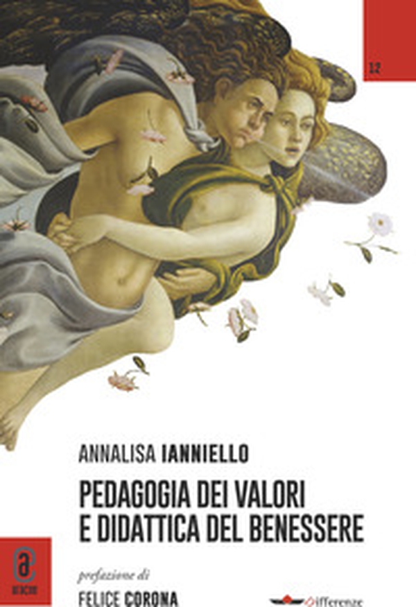 Pedagogia dei valori e didattica del benessere - Librerie.coop Pedagogia dei valori e didattica del benessere - Librerie.coop
