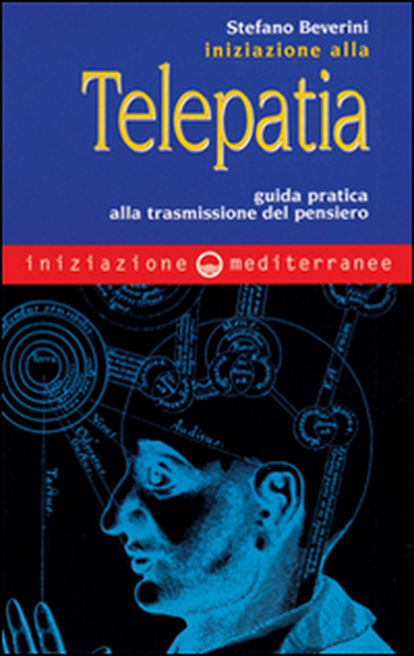 Iniziazione alla telepatia. Guida pratica alla trasmissione del pensiero - Librerie.coop Iniziazione alla telepatia. Guida pratica alla trasmissione del pensiero - Librerie.coop