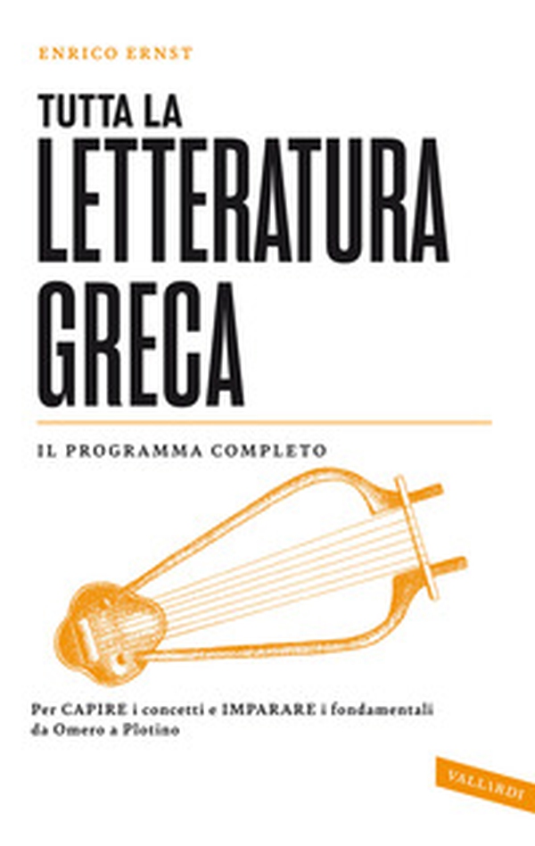 Tutta la letteratura greca - Librerie.coop Tutta la letteratura greca - Librerie.coop