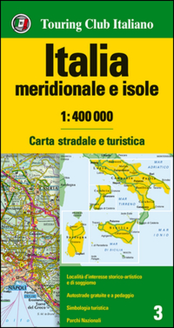 Italia meridionale e isole 1:400.000. Carta stradale e turistica - Librerie.coop Italia meridionale e isole 1:400.000. Carta stradale e turistica - Librerie.coop
