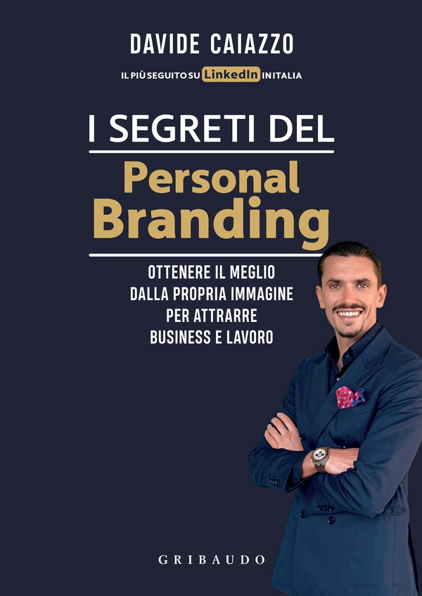 I segreti del personal branding - Librerie.coop I segreti del personal branding - Librerie.coop