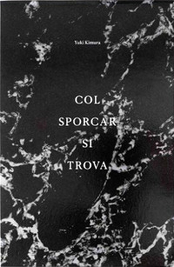 Yuki Kimura. Col sporcar si trova. Ediz. inglese - Librerie.coop Yuki Kimura. Col sporcar si trova. Ediz. inglese - Librerie.coop
