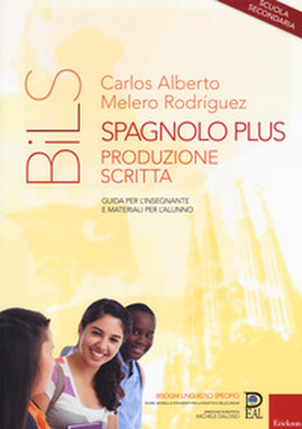 Spagnolo plus. Produzione scritta. Guida per l'insegnante e materiali per l'alunno. Scuola secondaria - Librerie.coop Spagnolo plus. Produzione scritta. Guida per l'insegnante e materiali per l'alunno. Scuola secondaria - Librerie.coop