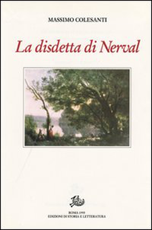La disdetta di Nerval, con altri saggi e studi - Librerie.coop La disdetta di Nerval, con altri saggi e studi - Librerie.coop