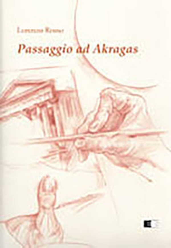 Passaggio ad Akragas - Librerie.coop Passaggio ad Akragas - Librerie.coop