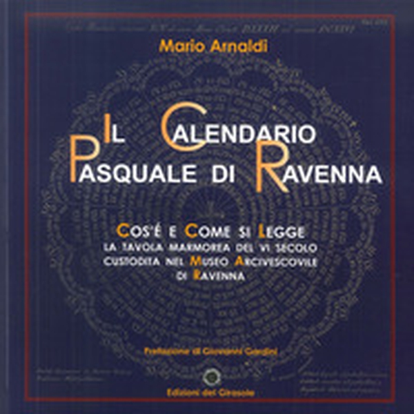 Il calendario pasquale di Ravenna - Librerie.coop Il calendario pasquale di Ravenna - Librerie.coop