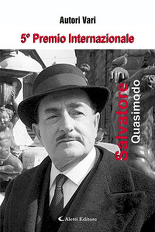 5º premio internazionale Salvatore Quasimodo - Librerie.coop 5º premio internazionale Salvatore Quasimodo - Librerie.coop