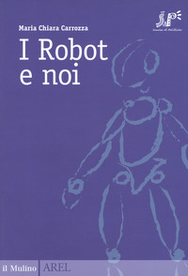 I robot e noi - Librerie.coop I robot e noi - Librerie.coop