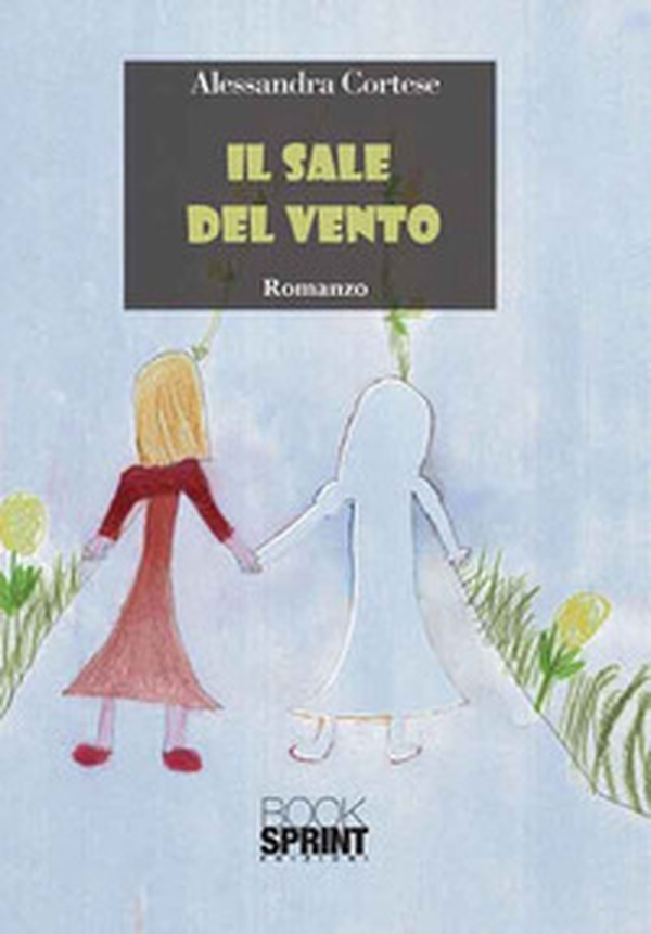 Il sale del vento - Librerie.coop Il sale del vento - Librerie.coop