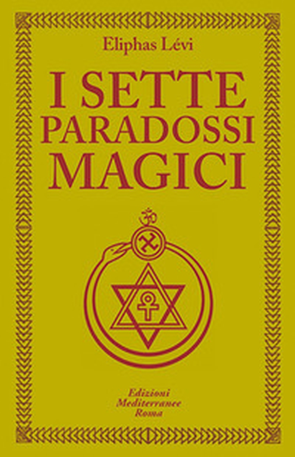 I sette paradossi magici - Librerie.coop I sette paradossi magici - Librerie.coop