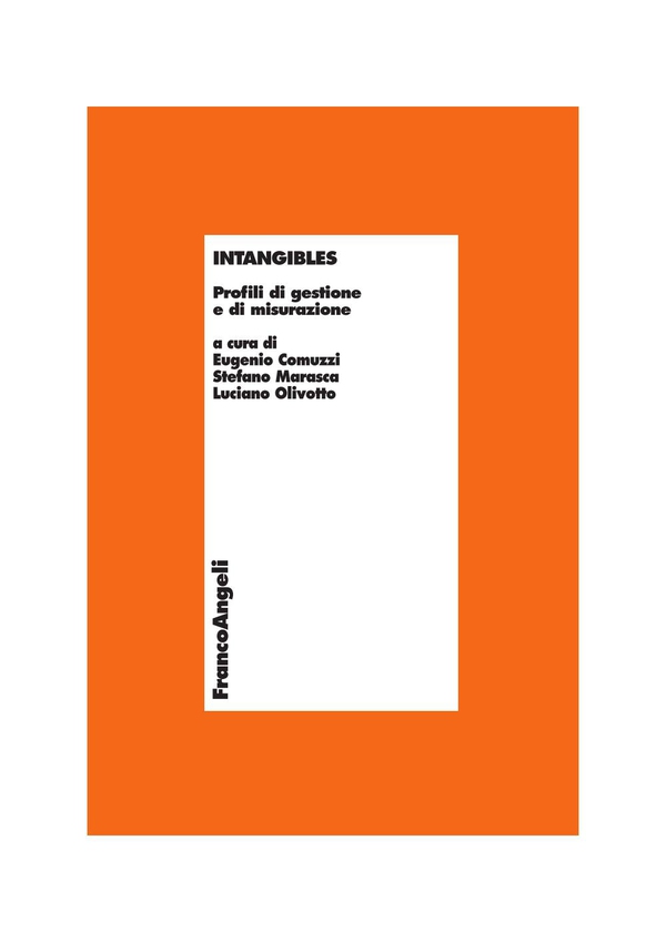 Intangibles. Profili di gestione e di misurazione - Librerie.coop Intangibles. Profili di gestione e di misurazione - Librerie.coop