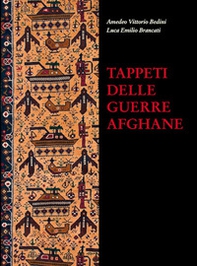 Tappeti delle guerre afghane - Librerie.coop