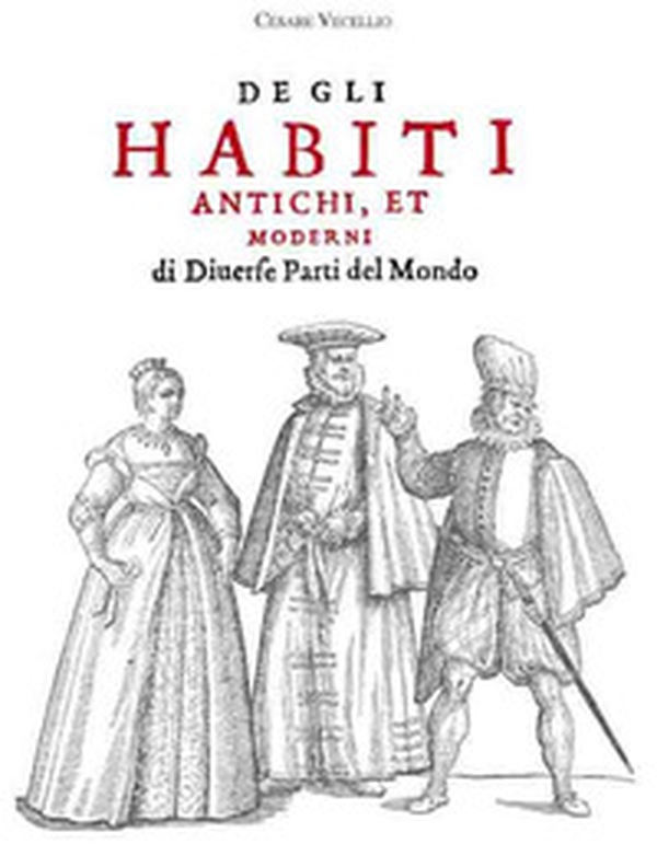 Habiti antichi et moderni - Librerie.coop Habiti antichi et moderni - Librerie.coop