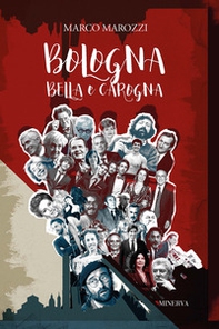 Bologna bella e carogna - Librerie.coop