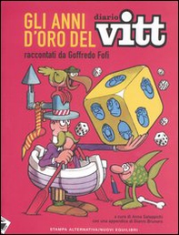 Gli anni d'oro del Diario Vitt - Librerie.coop