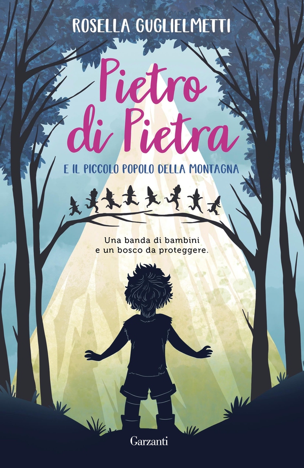 Pietro di Pietra e il Piccolo Popolo della montagna - Librerie.coop Pietro di Pietra e il Piccolo Popolo della montagna - Librerie.coop