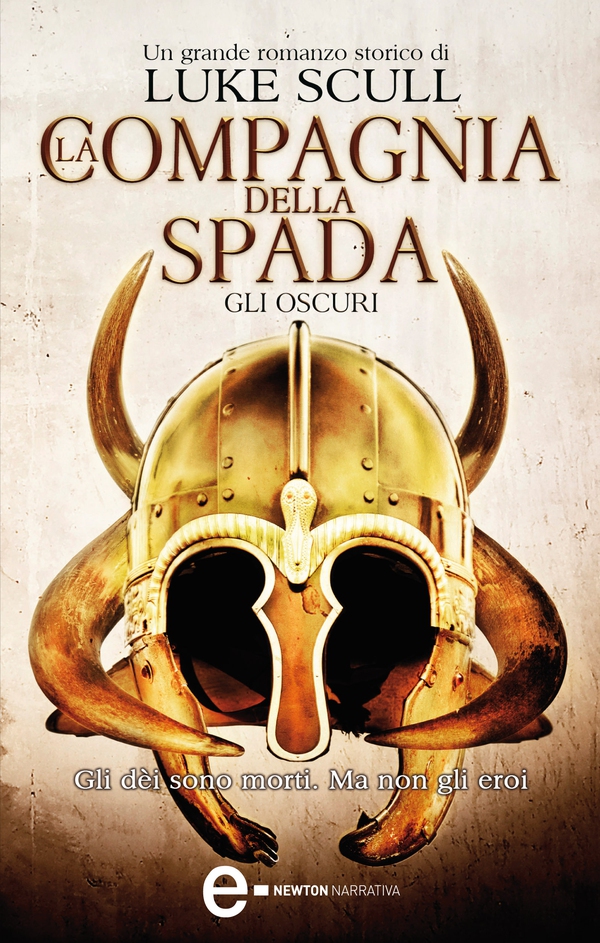 La compagnia della spada. Gli oscuri - Librerie.coop La compagnia della spada. Gli oscuri - Librerie.coop