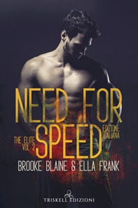Need for speed. The elite. Ediz. italiana - Vol. 2 - Librerie.coop
