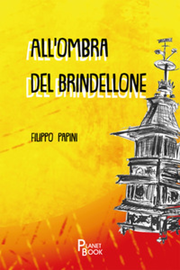All'ombra del brindellone - Librerie.coop All'ombra del brindellone - Librerie.coop