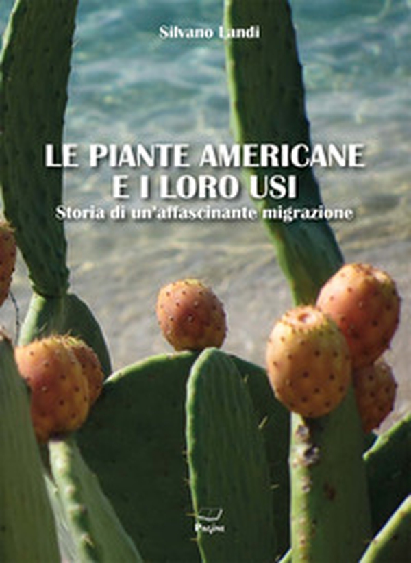 Le piante americane e i loro usi - Librerie.coop Le piante americane e i loro usi - Librerie.coop