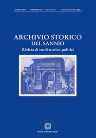 Archivio storico del Sannio. Rivista di studi storico-politici - Vol. 1-2 - Librerie.coop