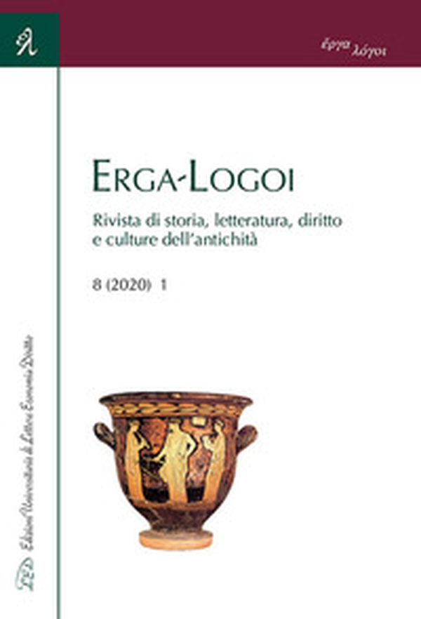 Erga-Logoi. Rivista di storia, letteratura, diritto e culture dell'antichità - Librerie.coop Erga-Logoi. Rivista di storia, letteratura, diritto e culture dell'antichità - Librerie.coop