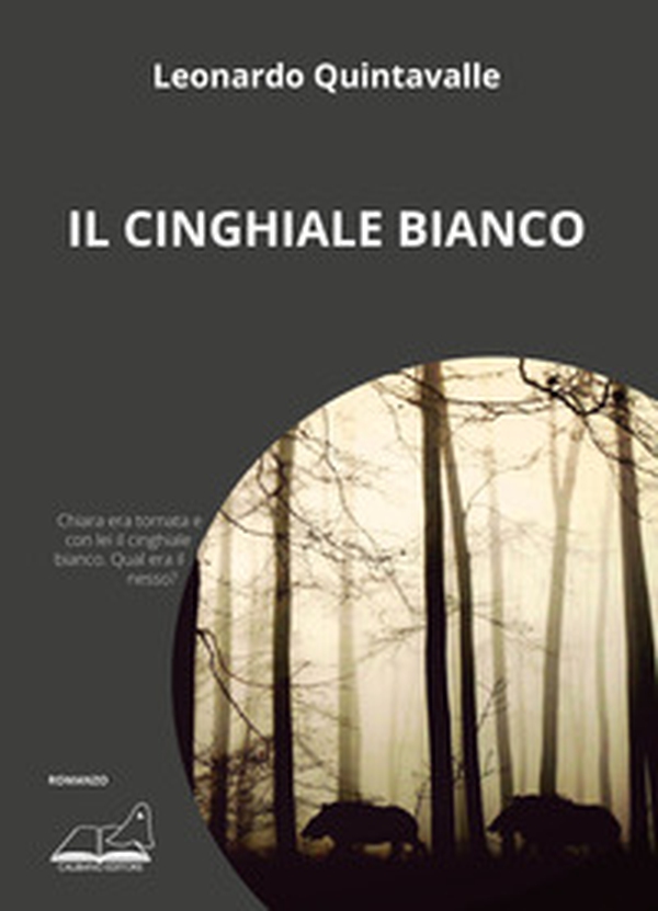 Il cinghiale bianco - Librerie.coop Il cinghiale bianco - Librerie.coop