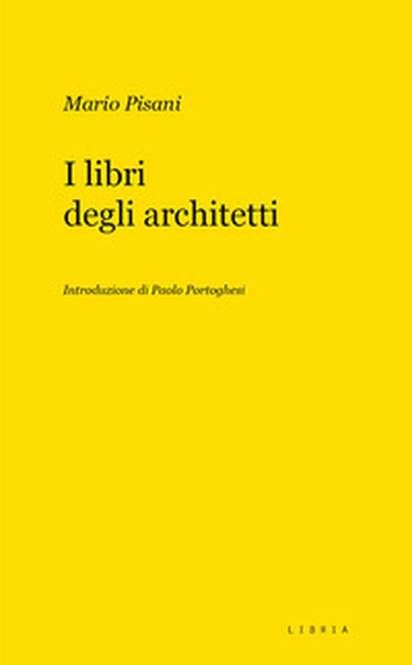 I libri degli architetti - Librerie.coop I libri degli architetti - Librerie.coop