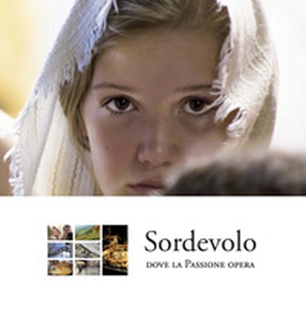 Sordevolo, dove la Passione opera. Ediz. italiana e inglese - Librerie.coop Sordevolo, dove la Passione opera. Ediz. italiana e inglese - Librerie.coop