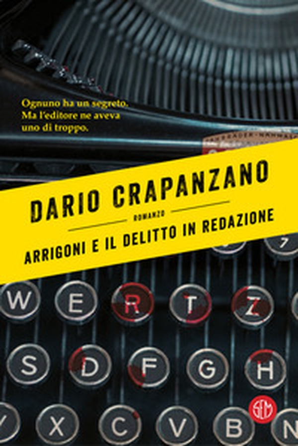 Arrigoni e il delitto in redazione - Librerie.coop Arrigoni e il delitto in redazione - Librerie.coop