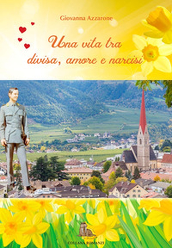 Una vita tra divisa, amore e narcisi - Librerie.coop Una vita tra divisa, amore e narcisi - Librerie.coop