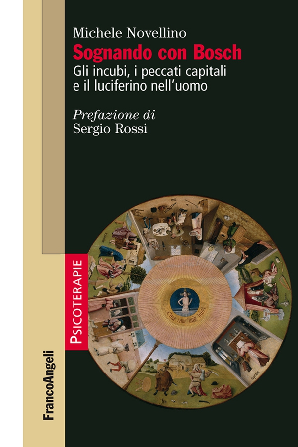 Sognando con Bosch. Gli incubi, i peccati capitali e il luciferino nell’uomo - Librerie.coop Sognando con Bosch. Gli incubi, i peccati capitali e il luciferino nell’uomo - Librerie.coop